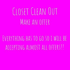 EVERYTHING HAS TO GO// MAKE AN OFFER